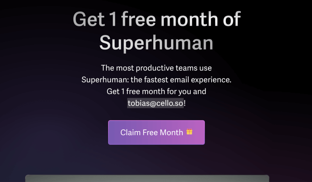 Superhuman referee landing page offering one free month, with the referrer's email address shown in the sub-headline