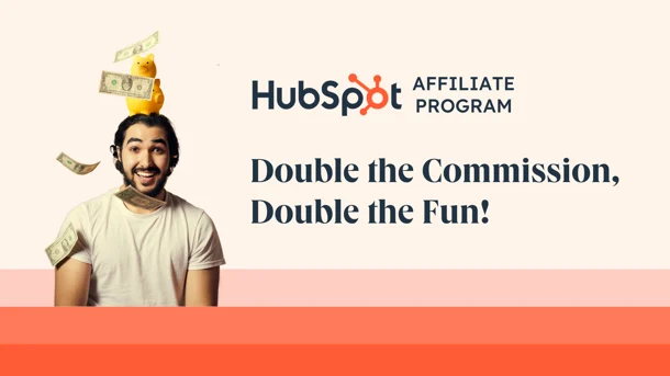 HubSpot's affiliate program announcement graphic for social, pairing the offer with a single-line pitch.